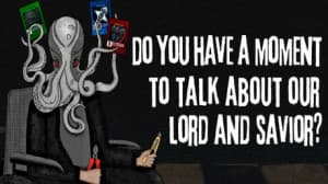 Do You Have a Moment to Talk About Our Lord and Savior? (Itch.io) Giveaway